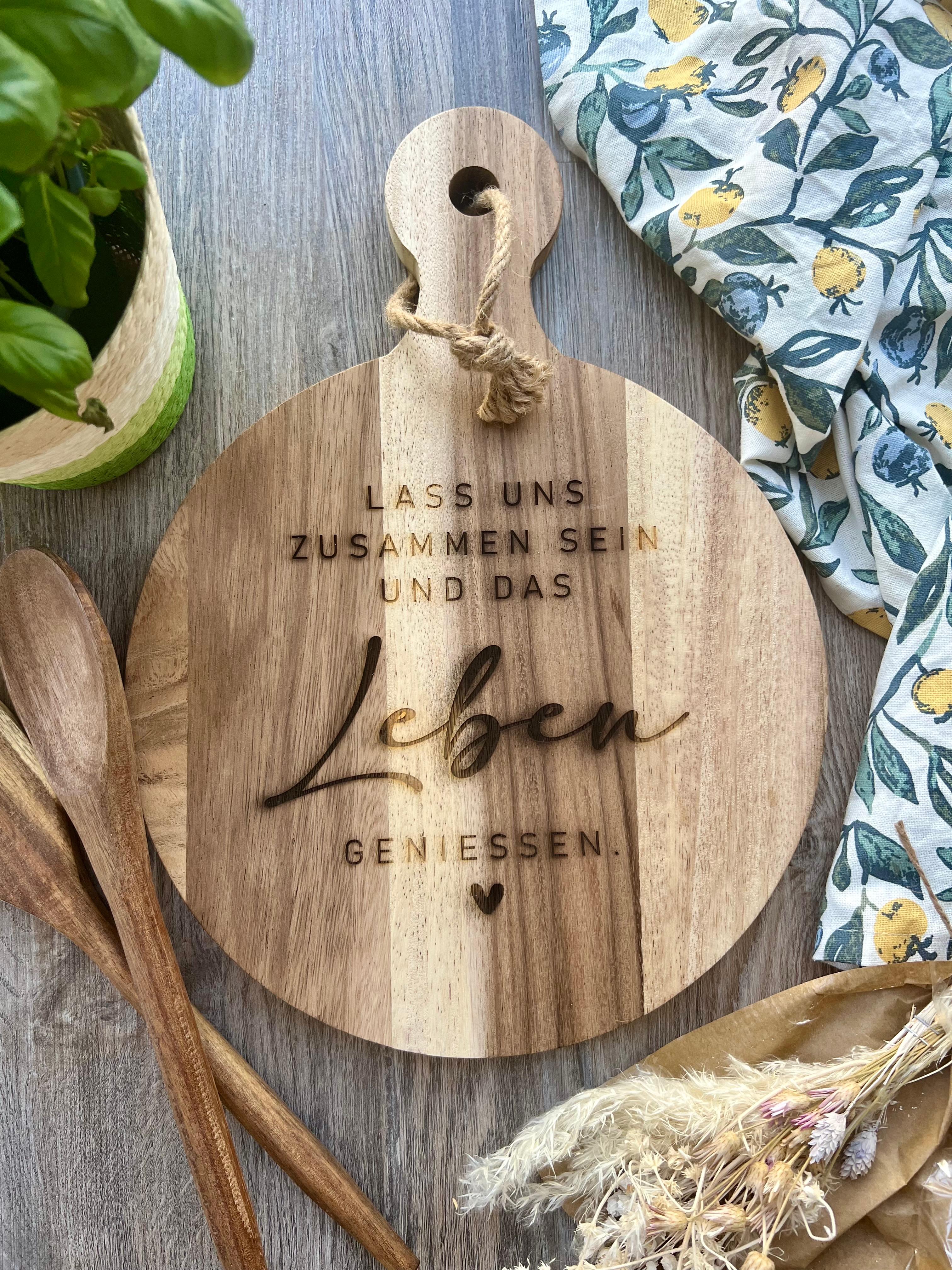 Rundes Schneidebrett "Lass uns zusammen sein und das Leben geniessen."