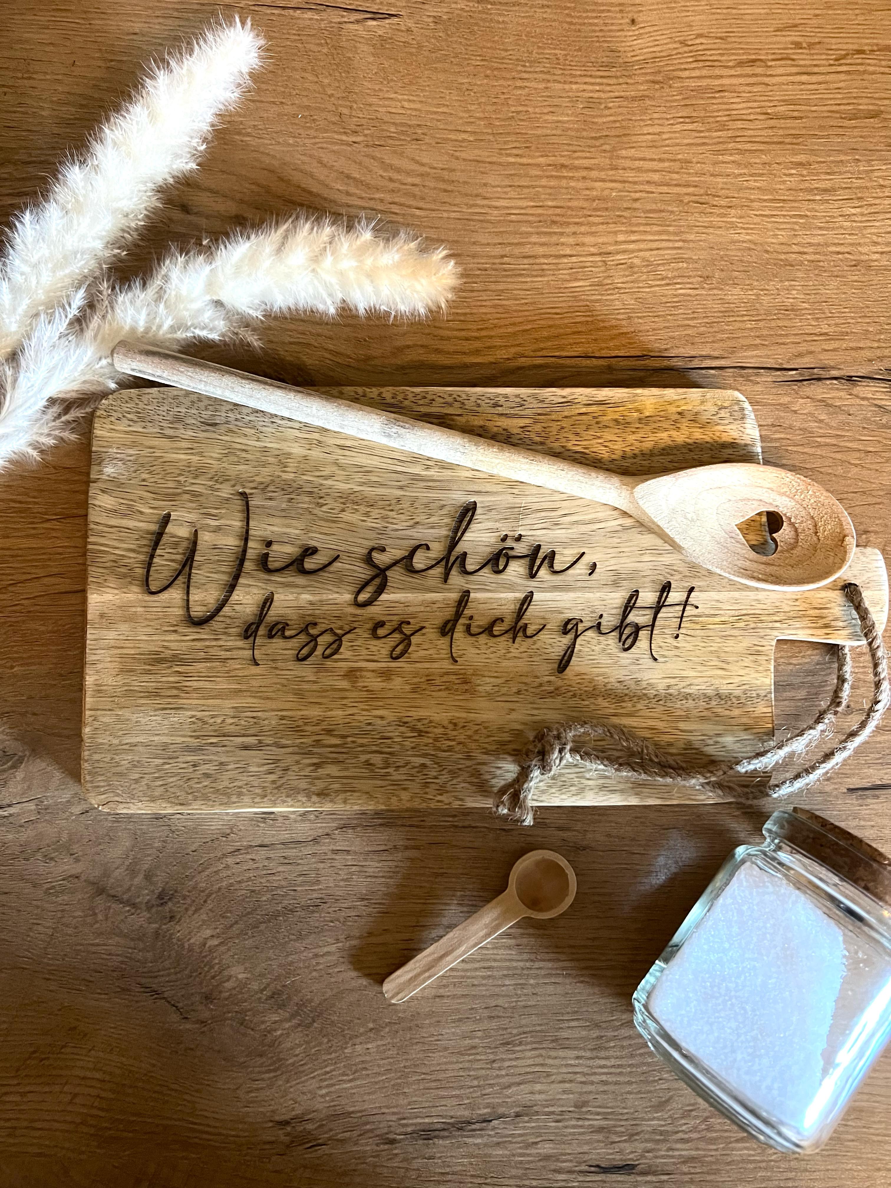 Schneidebrett "Wie schön, dass es dich gibt" Geschenkidee